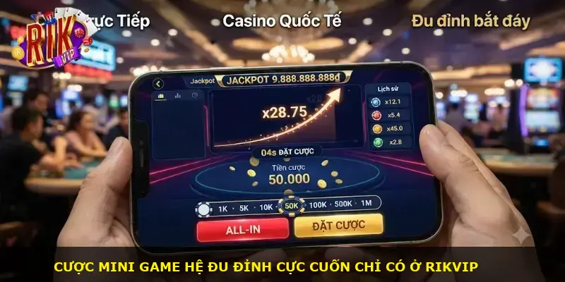 Đu đỉnh bắt đáy Rikvip - ảnh 2