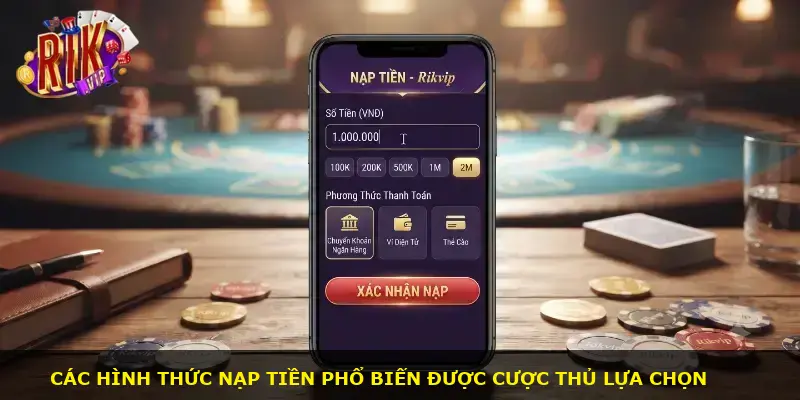 Nạp tiền Rikvip - ảnh 1
