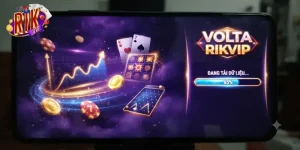Volta Rikvip trải nghiệm game bài đổi thưởng hấp dẫn cho thành viên mới