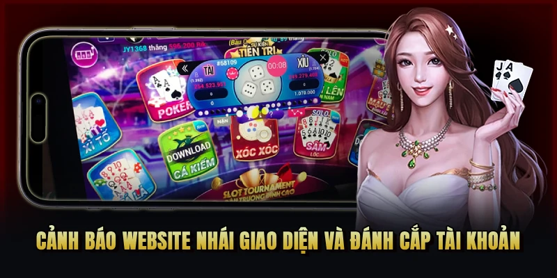 Cảnh báo website nhái giao diện và đánh cắp tài khoản